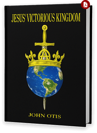 Jesus’ Victorious Kingdom